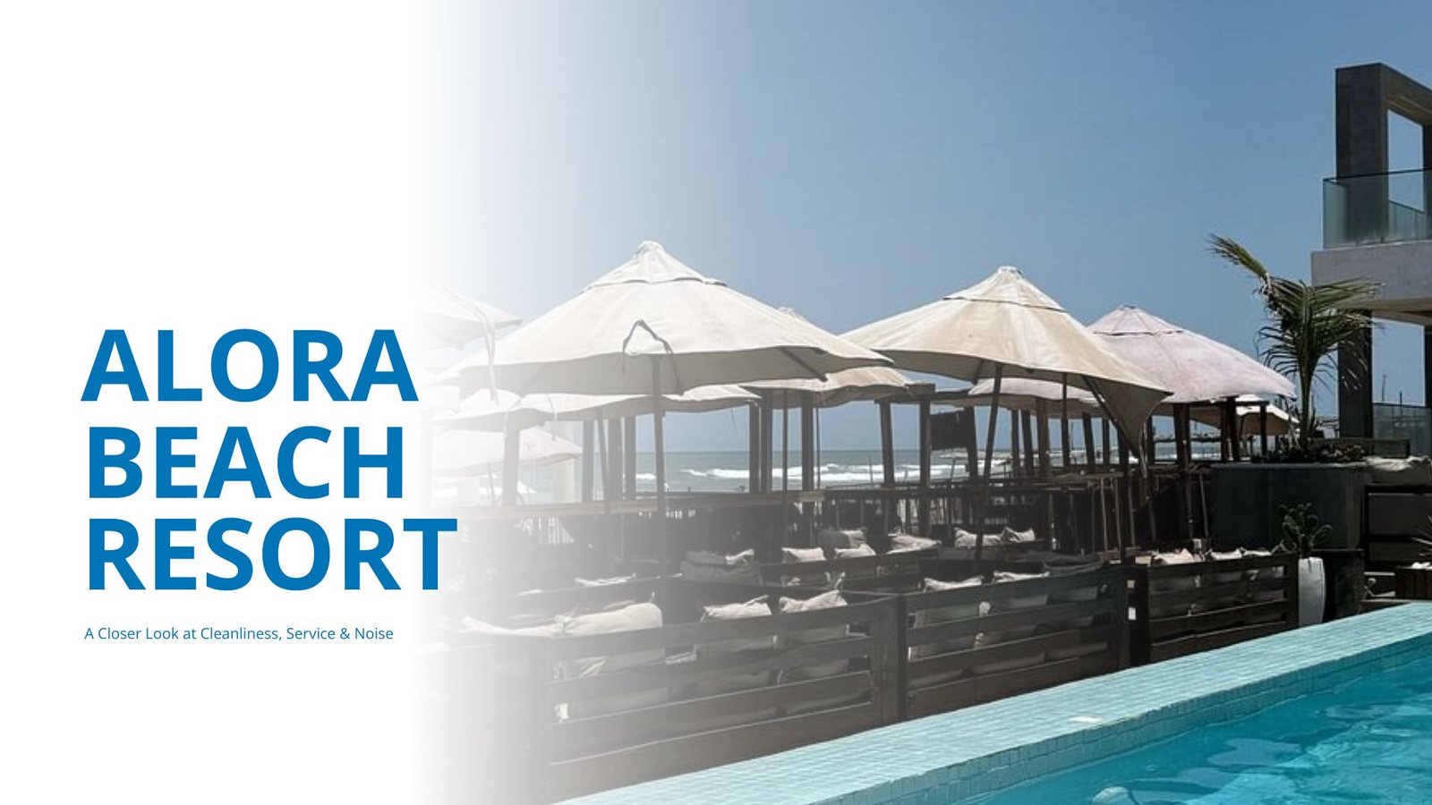 Alora Beach Resort