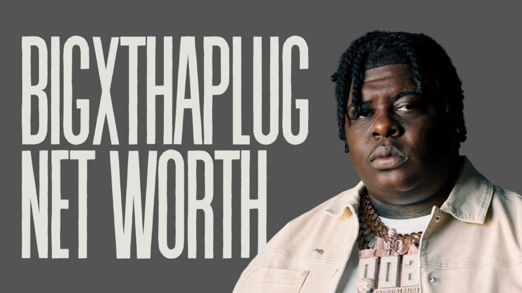 BigXthaPlug Net Worth