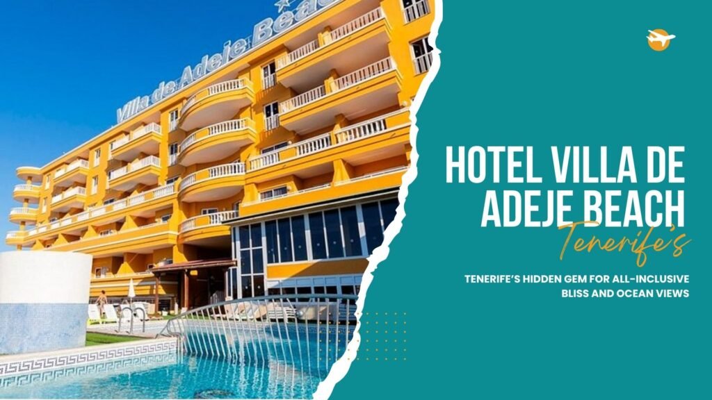 Hotel Villa De Adeje Beach