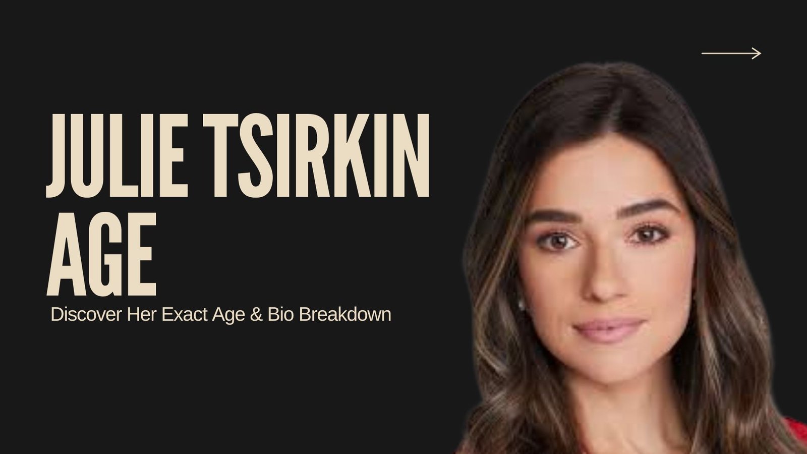 Julie Tsirkin Age