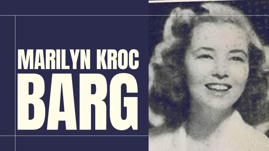Marilyn Kroc Barg