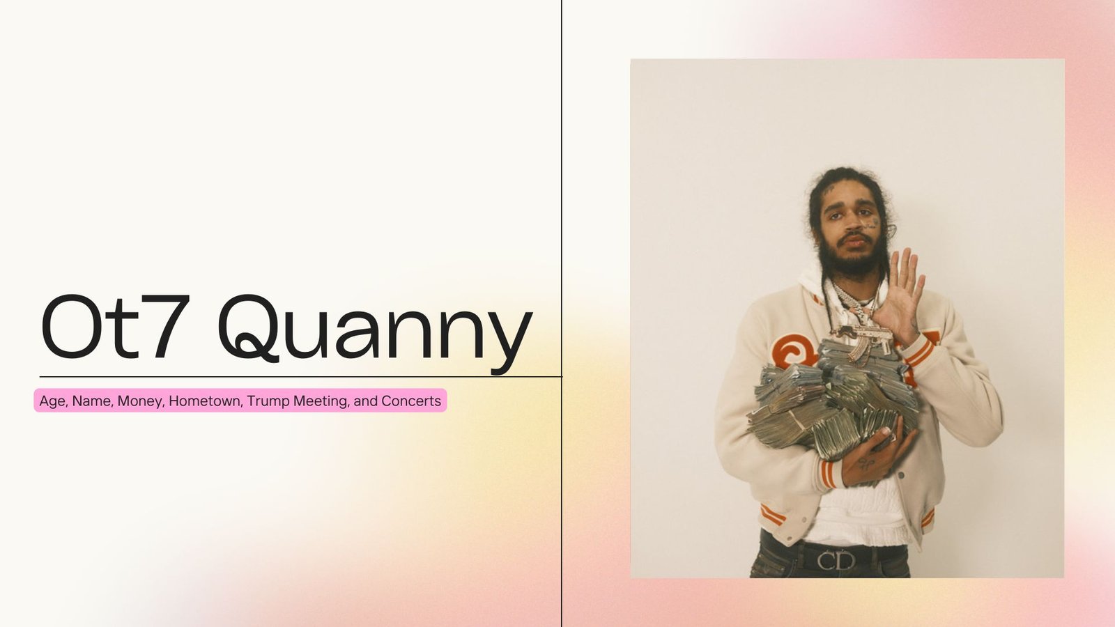 Ot7 Quanny Age